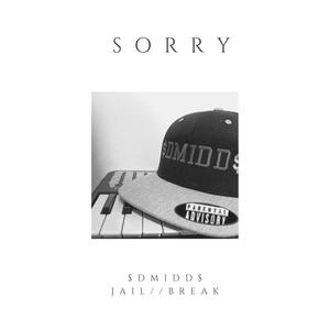 Sorry (Explicit)