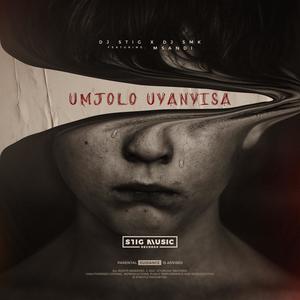 Umjolo Uyanyisa (Explicit)