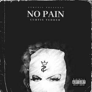 No Pain(feat. PENLEY) (Explicit)