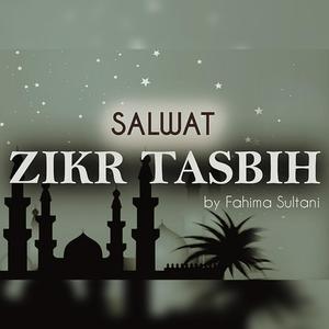 Zikr Tasbih (Salwat)