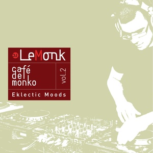 Café Del Monko Vol.2 - Eklectic Moods