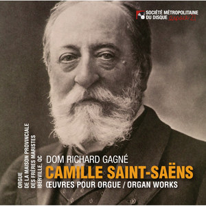 Camille Saint-Saëns - Oeuvres pour orgue