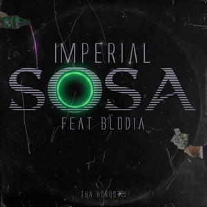 Sosa (feat. Blodia) [Explicit]