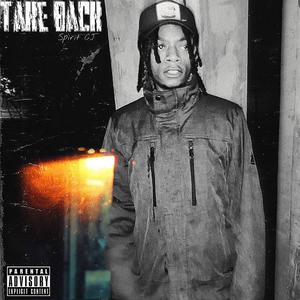 Take Back (Explicit)