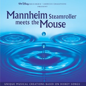 Mannheim Steamroller Meets the Mouse