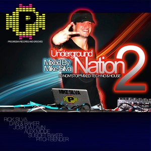 Underground Nation 2 Mixed by Mike Silva (Original Mix)