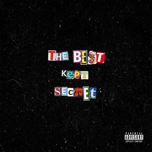 The Best Kept Secret (Explicit)