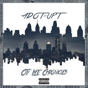 City Life Chronicles (Explicit)