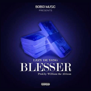 Blesser (Explicit)