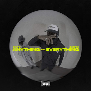 Anything or Everything