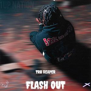 Flash Out (Explicit)