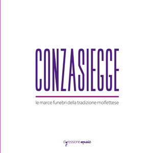 Conzasiegge (Le marce funebri della tradizione molfettese)