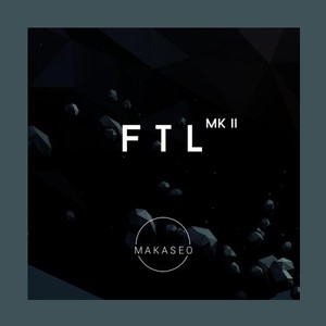 FTL: Mk. II