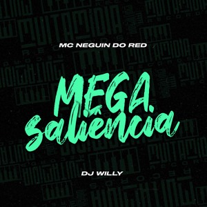 Mega Saliencia (Explicit)