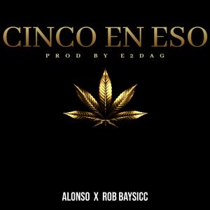 Cinco En Eso (Explicit)