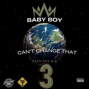 Can't change that (Explicit)