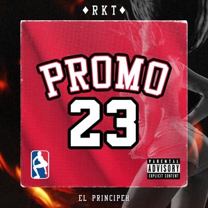 Rkt Promo 23 (Explicit)