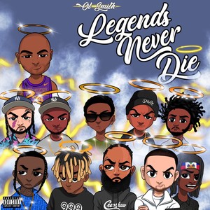 Legends Never Die (Explicit)