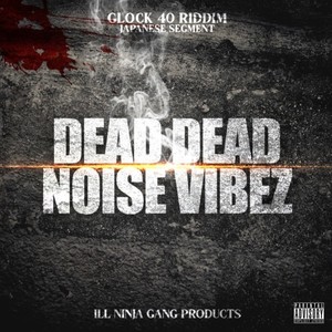 DEAD DEAD (Explicit)