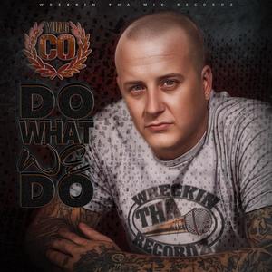 Do What We Do (Explicit)