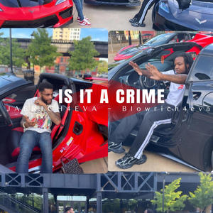 Is it a Crime (Explicit)