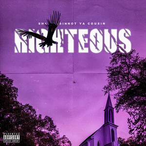 Righteous (Explicit)