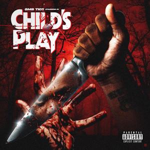 Childs Play (Explicit)