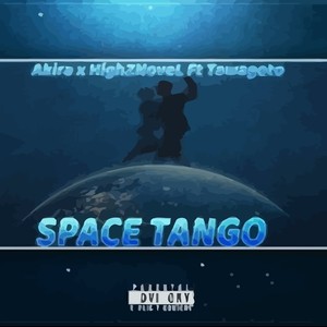 SPACE TANGO (Explicit)