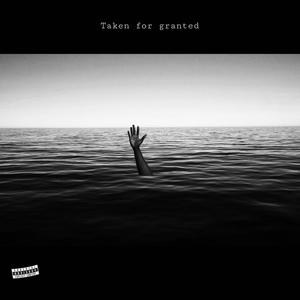 Taken for granted (Explicit)