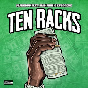 Ten Racks (Explicit)