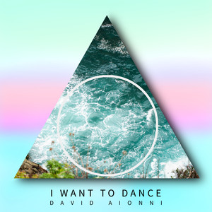 I Want to Dance