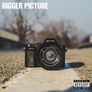 Bigger Picture(feat. Cameron Brigham) (Explicit)