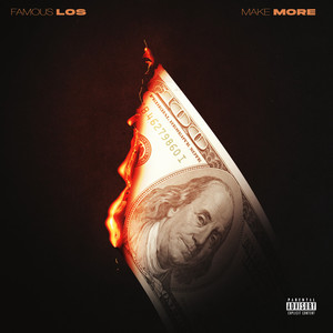 Make More (Explicit)