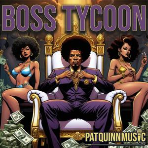 Boss Tycoon (Explicit)