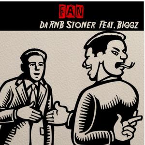 FAN(feat. Biggz Jones) (Explicit)
