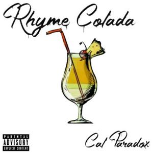 Rhyme Colada (Explicit)