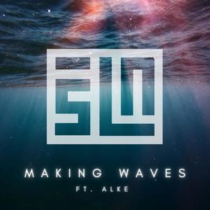 Making Waves (feat. Alke)