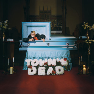 Town's Dead (Explicit)