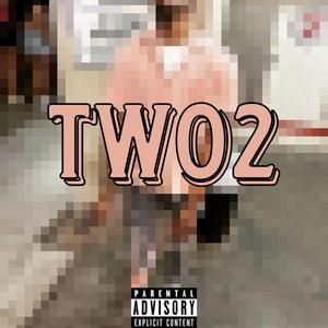 Two2 (Explicit)