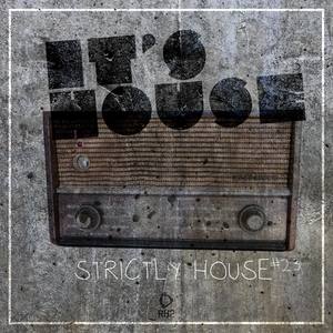 It's House - Strictly House, Vol. 23