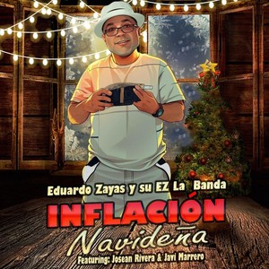 Inflación Navideña (feat. Josean Rivera & Javi Marrero)