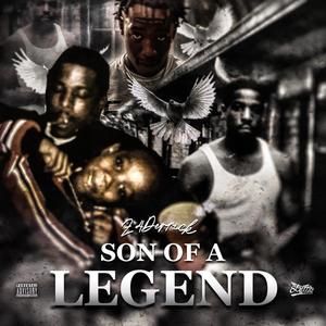 Son Of A Legend (Explicit)