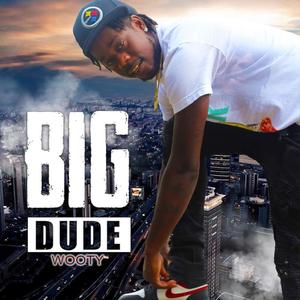 Big Dude (Explicit)