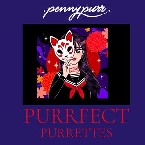 Purrfect Purrettes (Explicit)