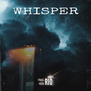 Whisper