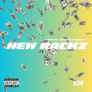 New Rackz (Explicit)