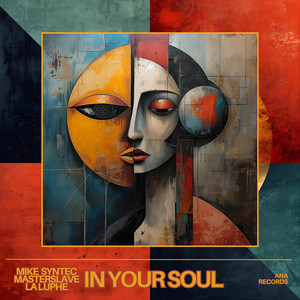 In Your Soul (F.Gazza, Juan de la Higuera Remix)