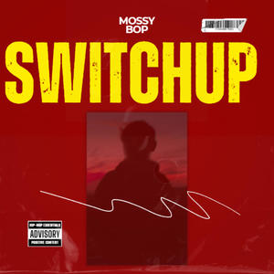 switch up (Explicit)