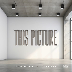 This Picture (Explicit)