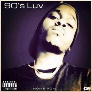 90's Luv (Explicit)